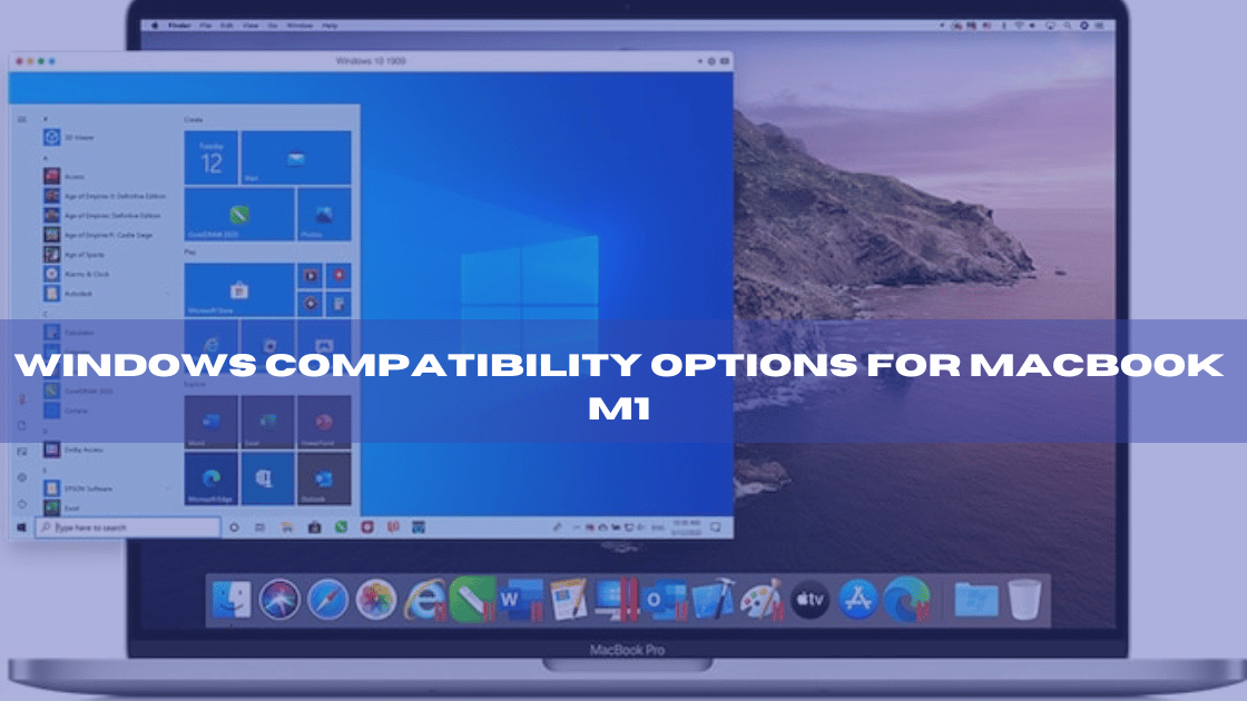 Windows Compatibility Options for MacBook M1