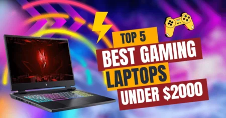 5 Best Gaming Laptops Under 2000